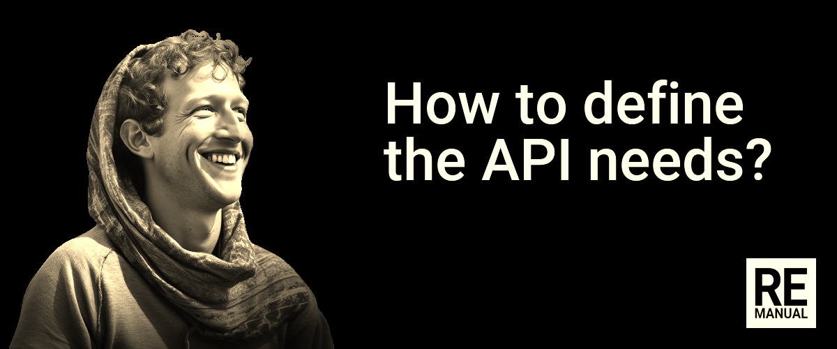 How to define the API needs?