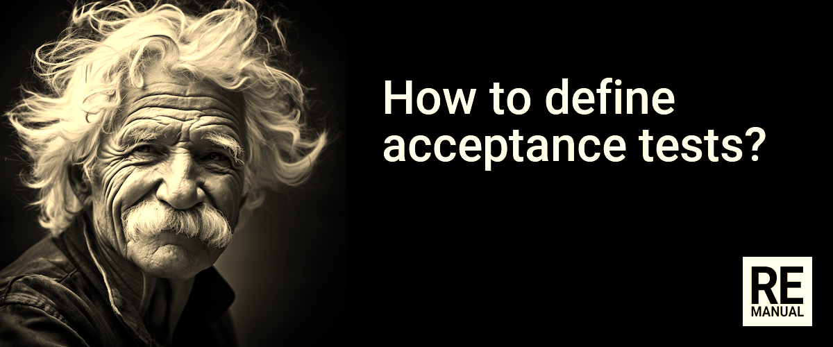 How to define Acceptance Tests?