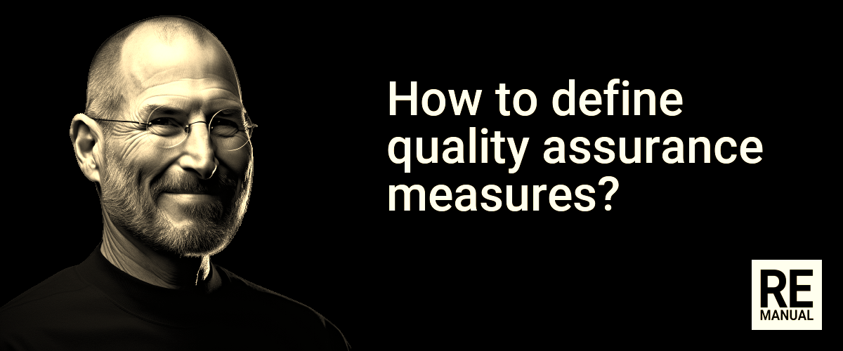 How to define quality assurance measures?