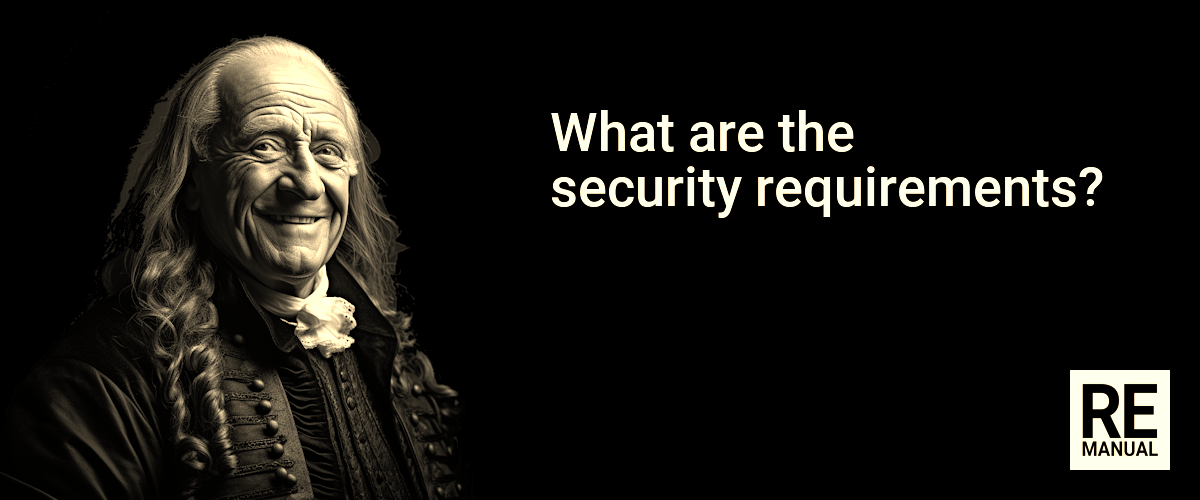 What are the security requirements?