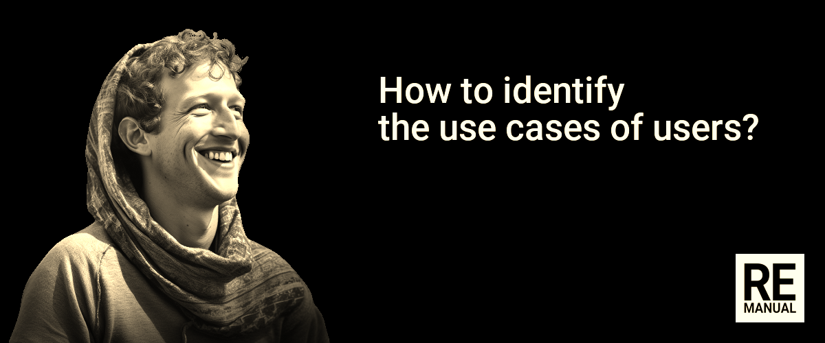 How to identify the use cases of users?