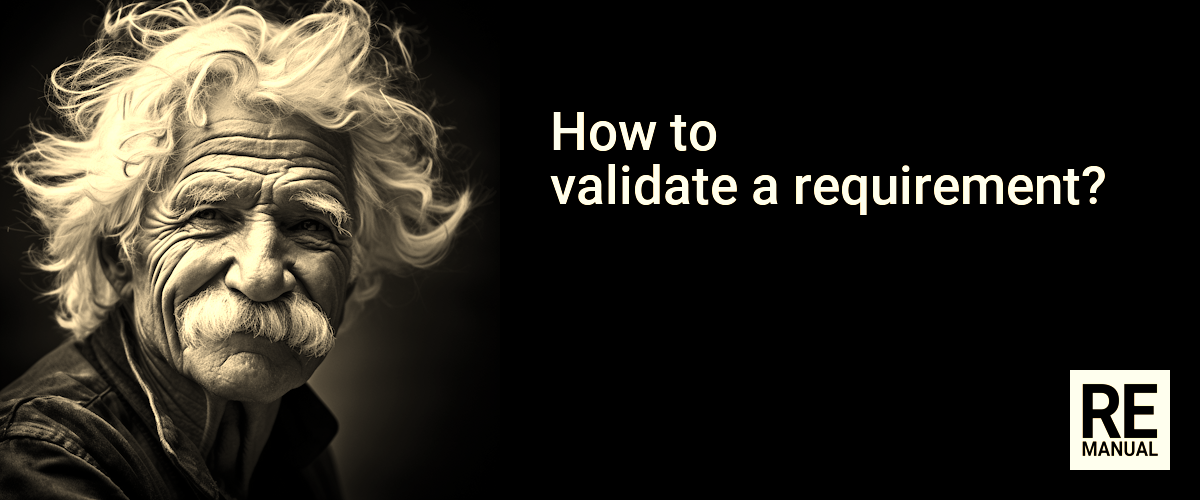 How to validate a requirement?